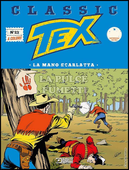TEX CLASSIC #    23: LA MANO SCARLATTA